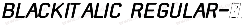 BlackItalic Regular字体转换